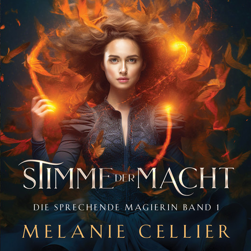 Stimme der Macht - Fantasy Hörbuch, Melanie Cellier