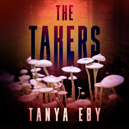The Takers, Tanya Eby