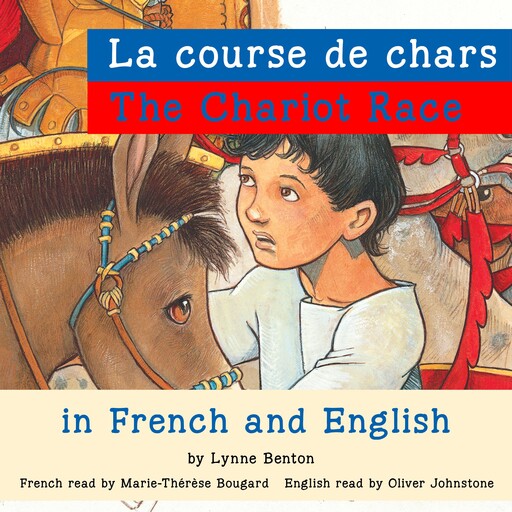 Chariot Race, The/La course de chars, Lynne Benton