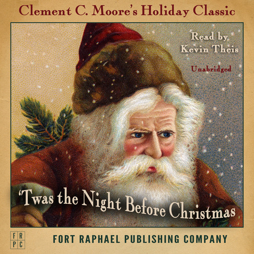 Twas the Night Before Christmas - Unabridged, Clement C.Moore