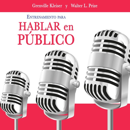 Entrenamiento para hablar en público, Grenville Kleiser