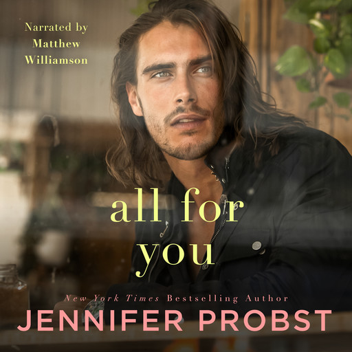 All for You, Jennifer Probst