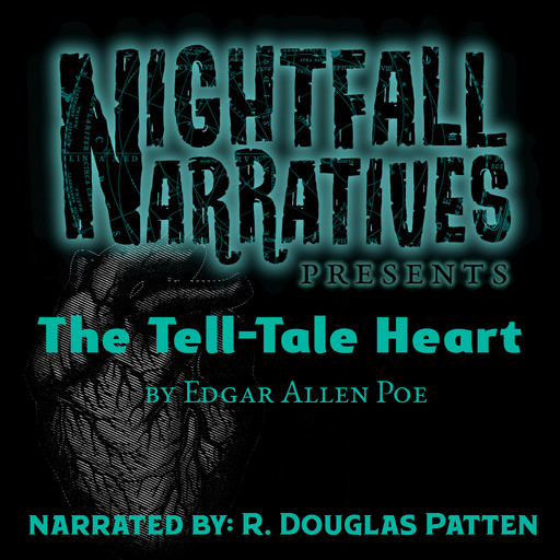 The Tell-Tale Heart, Edgar Poe