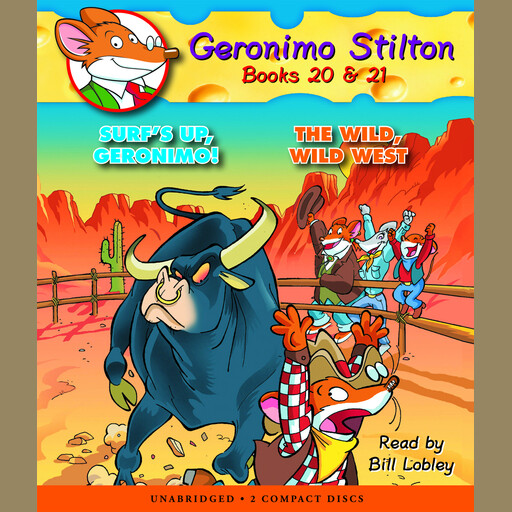 Surf's Up, Geronimo! / The Wild, Wild West (Geronimo Stilton #2 & #21), Geronimo Stilton