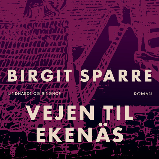 Vejen til Ekenäs, Birgit Sparre