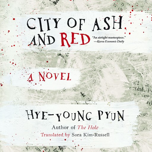 City of Ash and Red, Pyun Hye-young