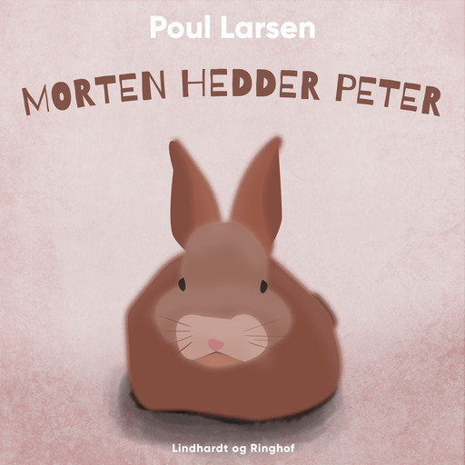 Morten hedder Peter, Poul Larsen