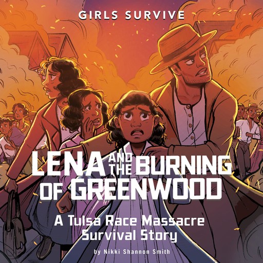 Lena and the Burning of Greenwood, Nikki Shannon Smith