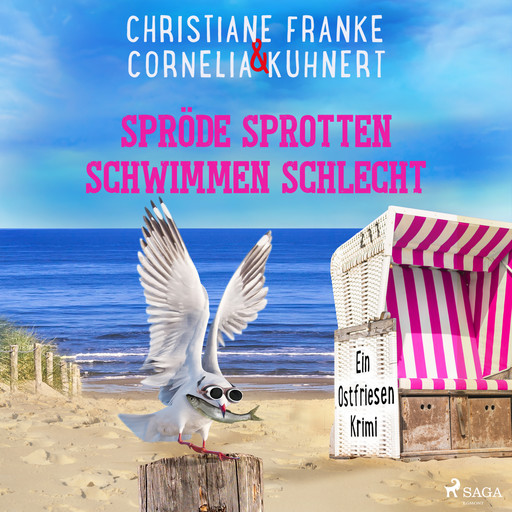 Spröde Sprotten schwimmen schlecht, Christiane Franke, Cornelia Kuhnert