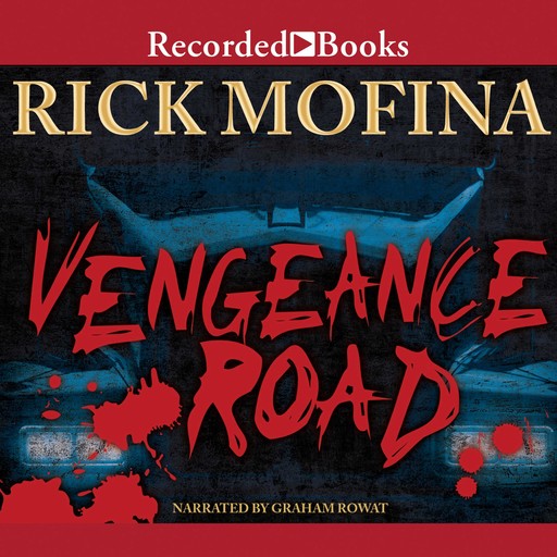 Vengeance Road, Rick Mofina