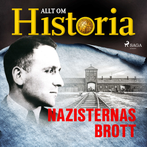 Nazisternas brott, Allt Om Historia