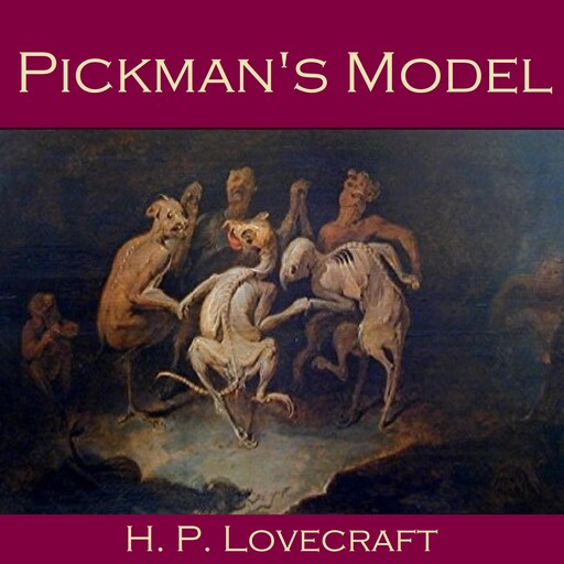Pickman's Model, Howard Lovecraft