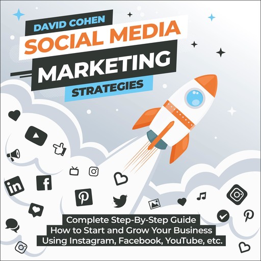 Social Media Marketing Strategies, David Cohen