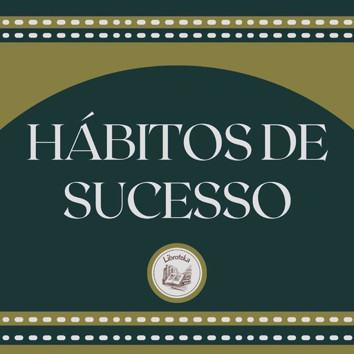 Hábitos de sucesso, Li