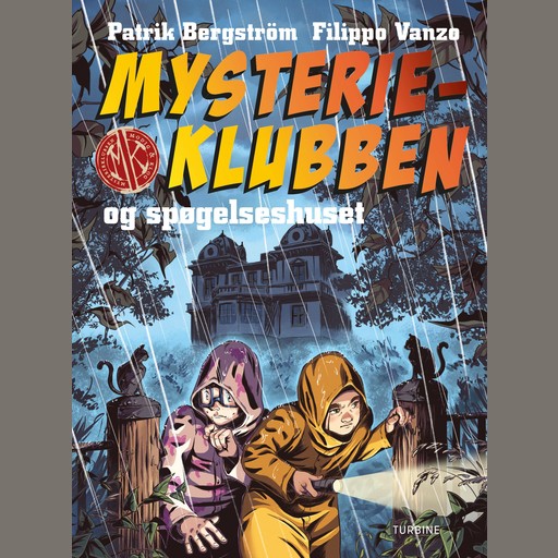 Mysterieklubben og spøgelseshuset, Patrik Bergström