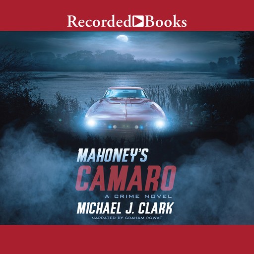Mahoney's Camaro, Michael Clark