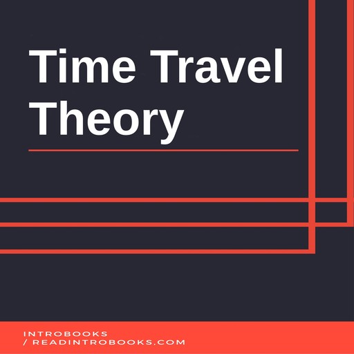 Time Travel Theory, Introbooks Team