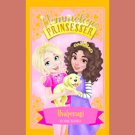 Hemmelige Prinsesser (05) Hvalpemagi, Rosie Banks