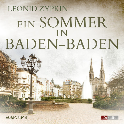 Ein Sommer in Baden–Baden, Leonid Zypkin