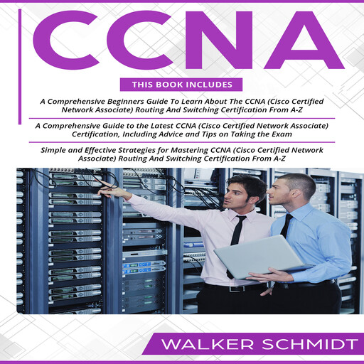 CCNA, Walker Schmidt
