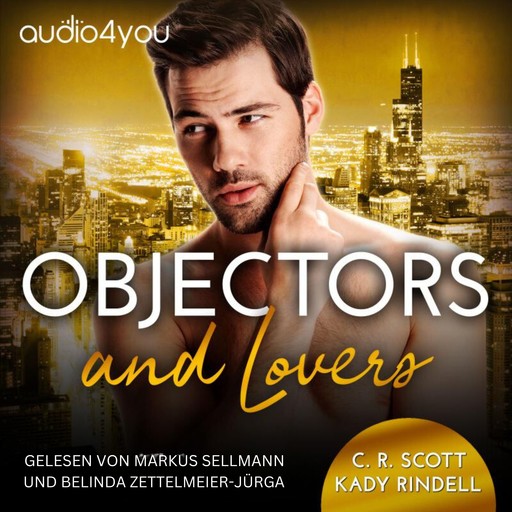 Objectors and Lovers, C.R. Scott, Kady Rindell