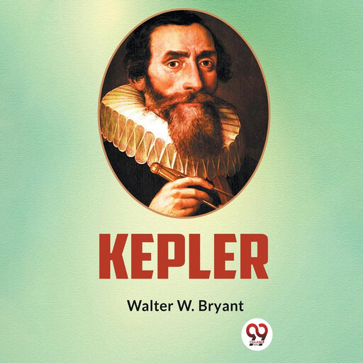 Kepler, Walter W.Bryant