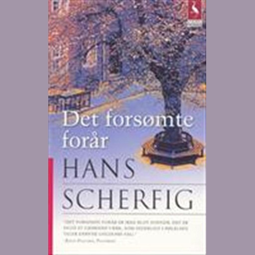 Det forsømte forår, Hans Scherfig