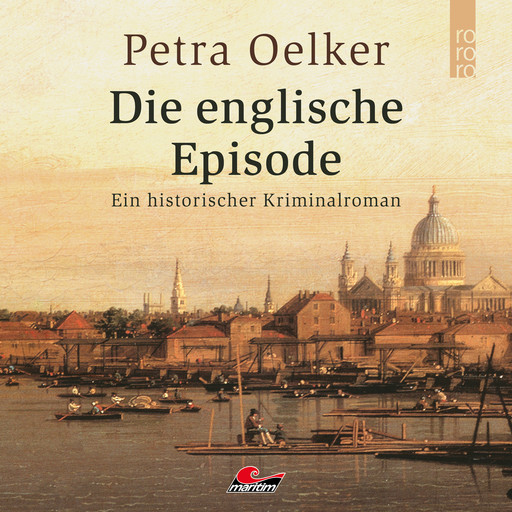 Die englische Episode (Ungekürzt), Petra Oelker