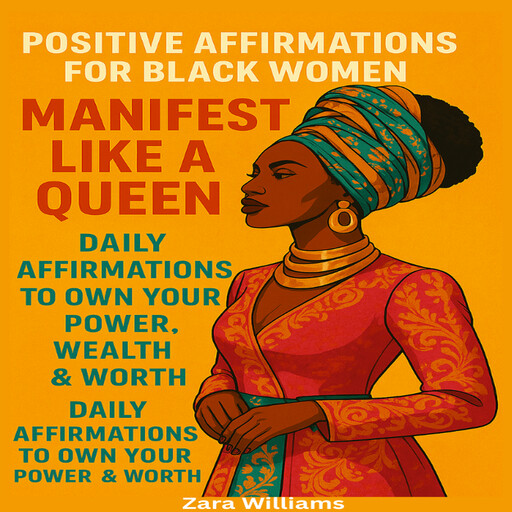 Positive Affirmation for Black Women, Zara Williams