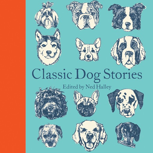 Classic Dog Stories, Ned Halley