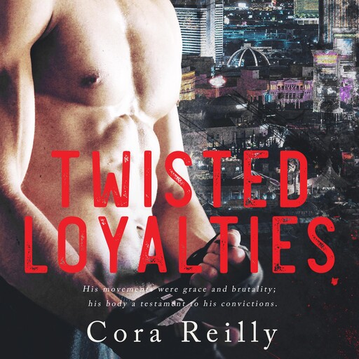 Twisted Loyalties, Cora Reilly