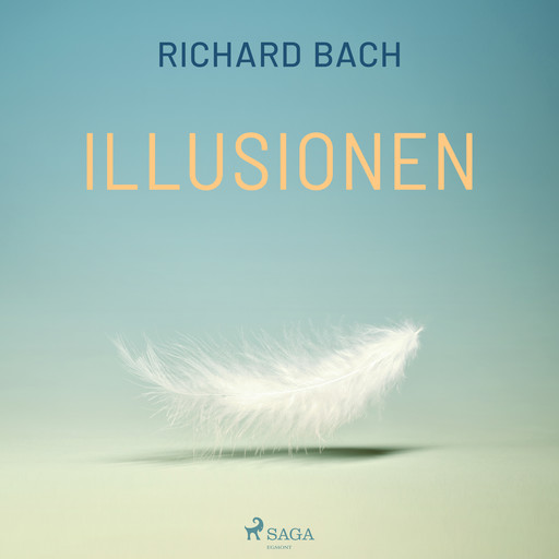 Illusionen, Richard Bach