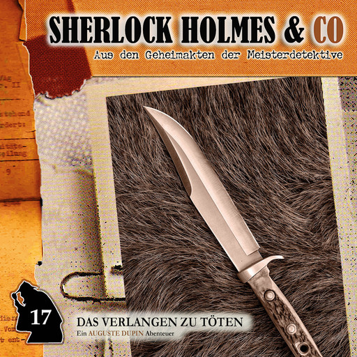 Sherlock Holmes & Co, Folge 17: Das Verlangen zu töten, Edgar Allan Poe, Thomas Tippner