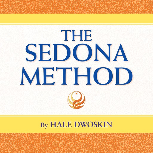 The Sedona Method, Hale Dwoskin