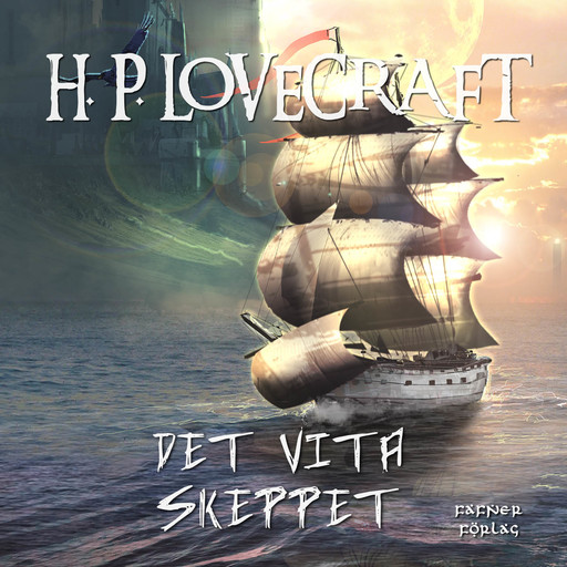 Det vita skeppet, H.P. Lovecraft