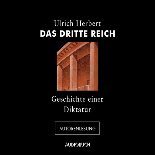 Das Dritte Reich, Ulrich Herbert