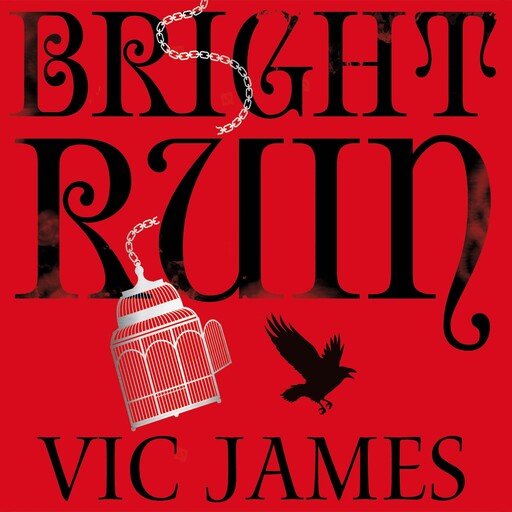 Bright Ruin, Vic James