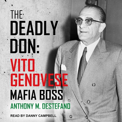 The Deadly Don, Anthony DeStefano