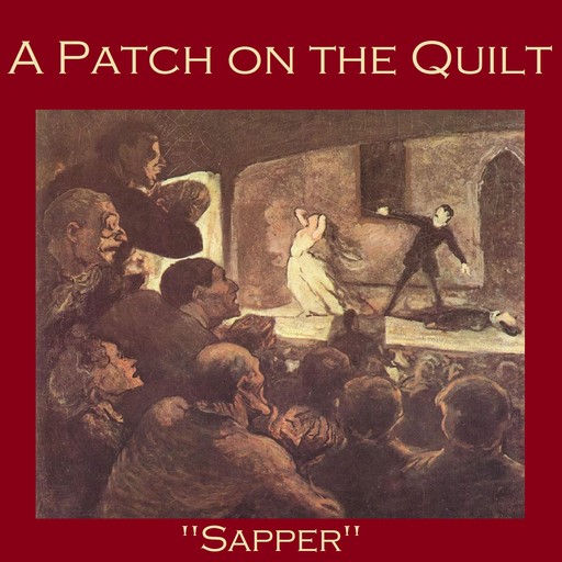 A Patch on the Quilt, Sapper