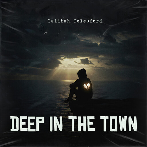 Deep in the town, Talibah Telesford