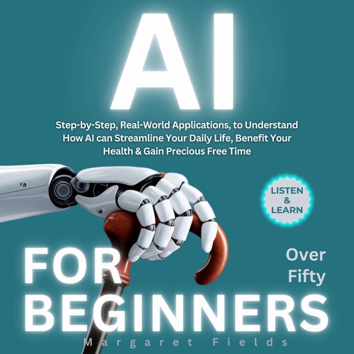 AI For Beginners Over Fifty, Margaret Fields