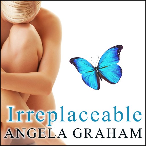 Irreplaceable, Angela Graham