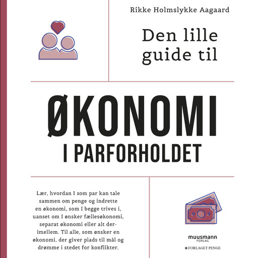 Den lille guide til økonomi i parforholdet, Rikke Holmslykke Aagaard