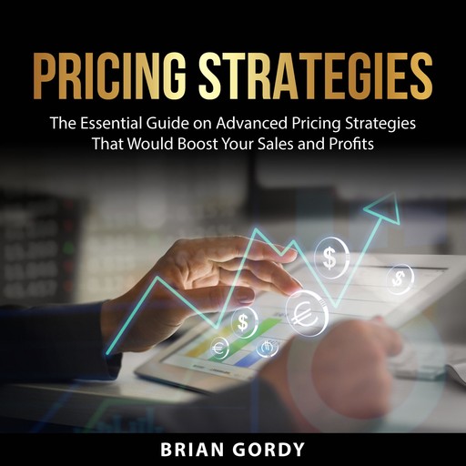 Pricing Strategies, Brian Gordy