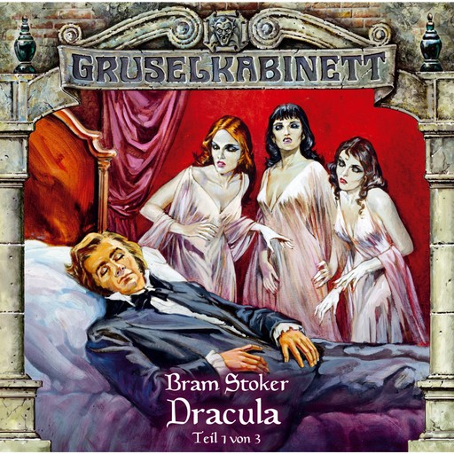 Gruselkabinett, Folge 17: Dracula (Folge 1 von 3), Bram Stoker