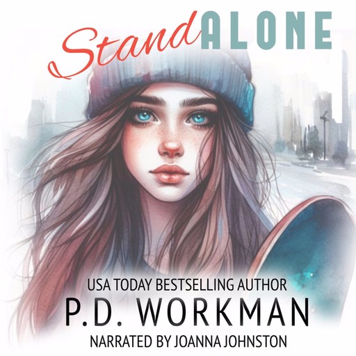 Stand Alone, P.D. Workman