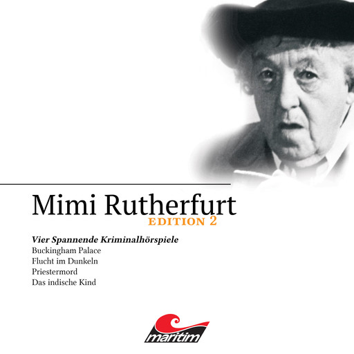 Mimi Rutherfurt, Edition 2: Vier Spannende Kriminalhörspiele, Ben Sachtleben, Ellen B. Crown