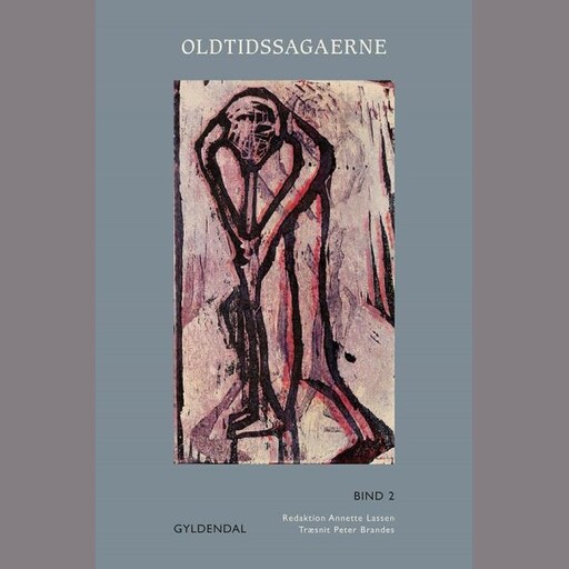 Oldtidssagaerne. Bind 2, Ingen Forfatter