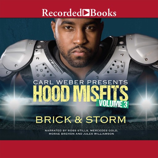 Hood Misfits Volume 3, Brick, Storm