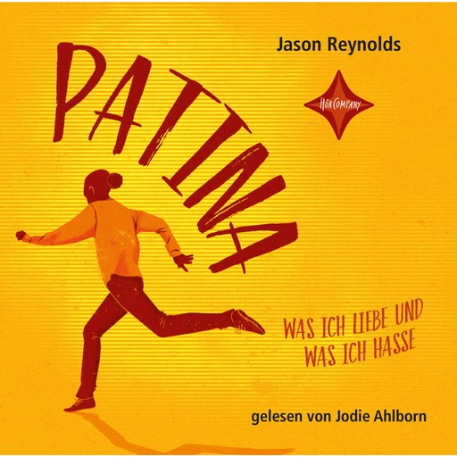 Patina - Was ich liebe und was ich hasse, Jason Reynolds